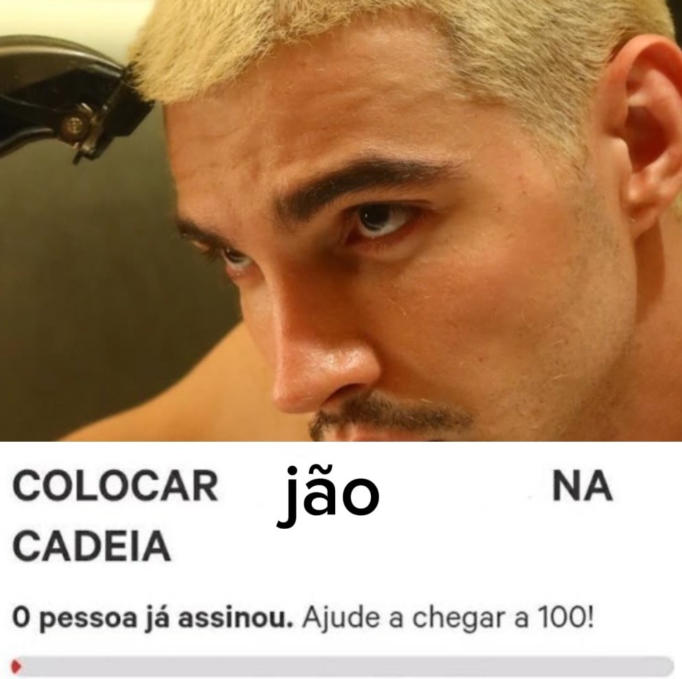 por isso acho que todos deviam assinar essa petição