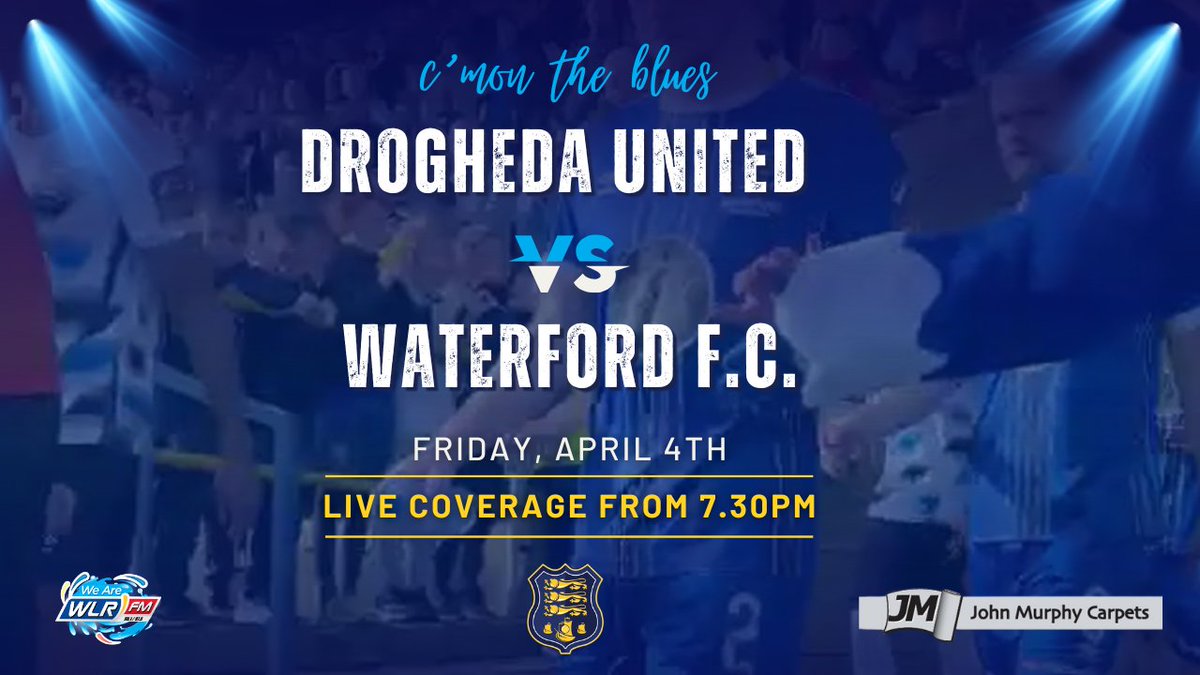 wlrfm's tweet image. 🎙️ Join us live for tonight's game as @WaterfordFCie take on Drogheda United.
🌟 Brought to you thanks to John Murphy Carpets.
📲 #ListenLive wlrfm.com