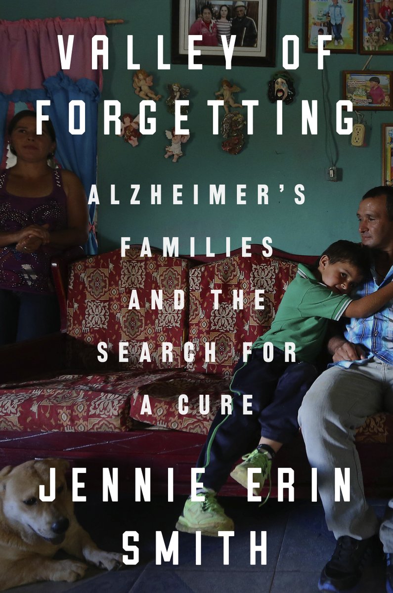 Jennie Erin Smith spent 7 years in Colombia following a study of a large family with a high frequency of early-onset Alzheimer’s Disease to write Valley of Forgetting: Alzheimer's Families and the Search for a Cure. Backstory: nasw.org/member_article… <a href="/ScienceWriters/">National Association of Science Writers (NASW)</a> #SciWriBooks