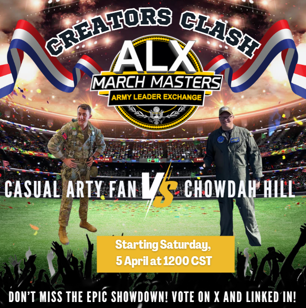 ArmyLdrExchange's tweet image. Who&apos;s it gonna be ❓ The reigning champion from last year, Casual Arty Fan or his nemesis from last year, Chowdah Hill ⁉️ 🧐 
YOU DECIDE ‼️  Voting starts tomorrow at 12 CST right here on X and on Linked In! 
#MarchMasters  #StrengthetheProfession