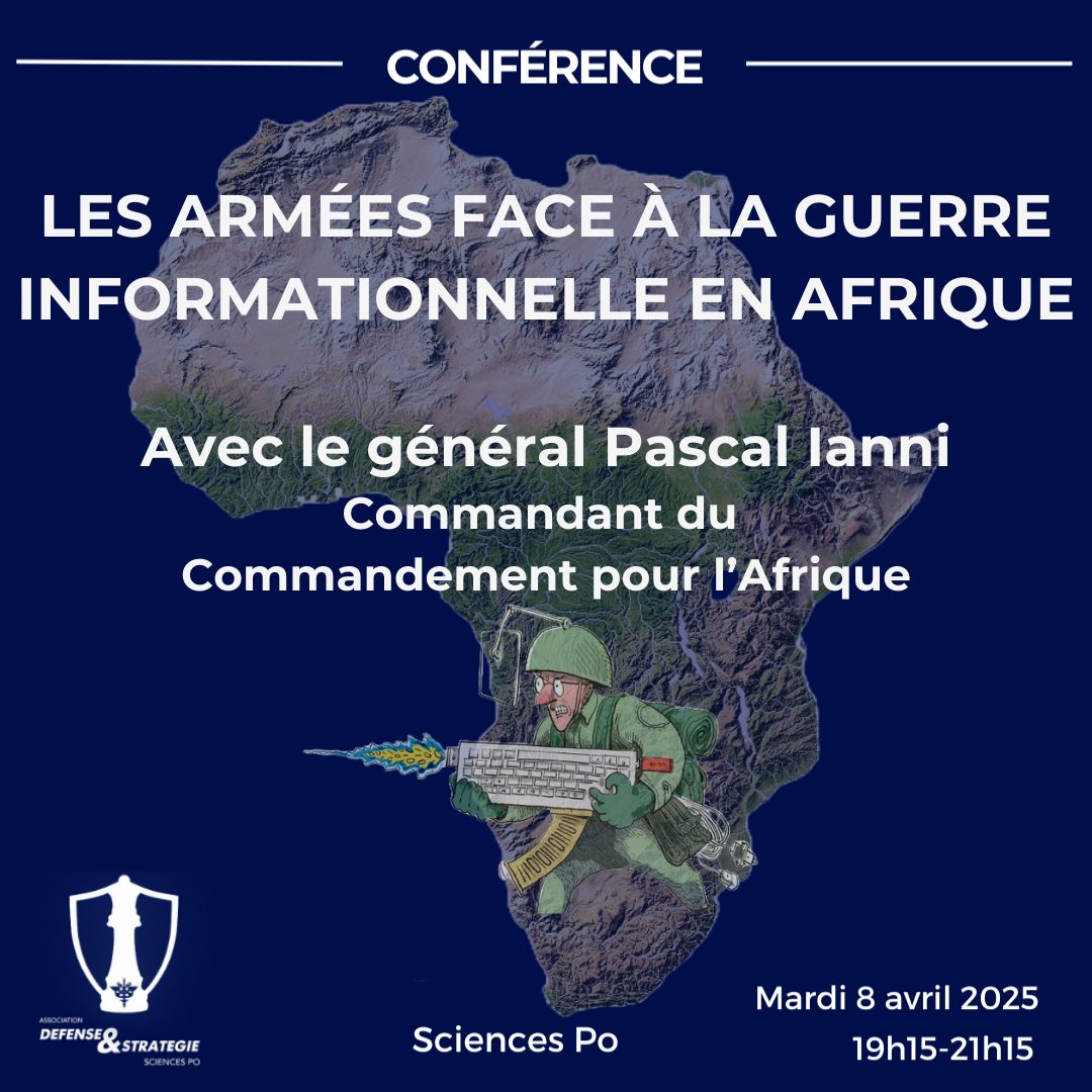 spdsparis's tweet photo. // Les armées face à la guerre informationnelle en Afrique //

Pascal Ianni, commandant du Commandement pour l’Afrique, abordera les questions de lutte informationnelle et d’influence en Afrique.

📍Sciences Po - Campus de Paris
📅 08/04
🕒 19h15 
👉🏻 https://t.co/rcaINY06v4 https://t.co/amH0mapuov