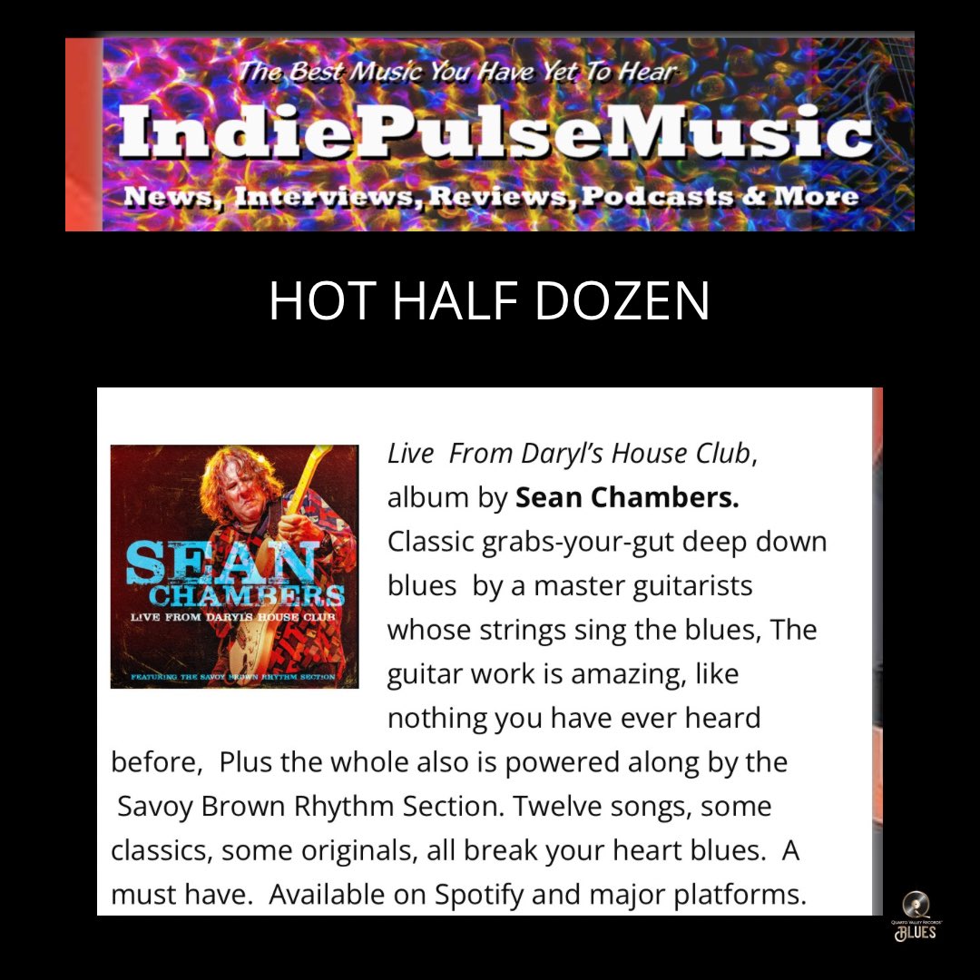 *ALBUM REVIEW* "The guitar work is amazing, like nothing you've ever heard. ...A must have." says Indie Music Magazine about Sean Chambers "Live From Daryl's House Club" feat. The Savoy Brown Rhythm Section.  Available  on all platforms.  #newalbum #BluesRock