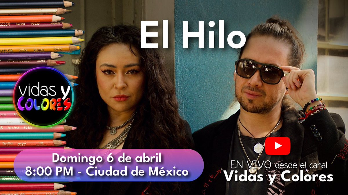 <a href="/vidasycolores/">Vidas y Colores</a> con <a href="/sergiordmx/">Sergio Rodríguez</a> presenta:

El Hilo

DOM 6 ABR
8 PM MX | UTC-6

youtube.com/live/gyUtxUsLU…

#vidasycolores #sergiordmx #entrevista #live #musica #cantantes #musicanueva #duetomexicolombiano

cc <a href="/papapandatv/">Papá Panda TV</a> <a href="/teatroculturamx/">Teatro y Cultura CDMX</a> <a href="/seropodcast/">SERO podcast</a> <a href="/dlue_musik/">DLUE</a> <a href="/artemiosanchezr/">Artemio Sanchez R</a>
