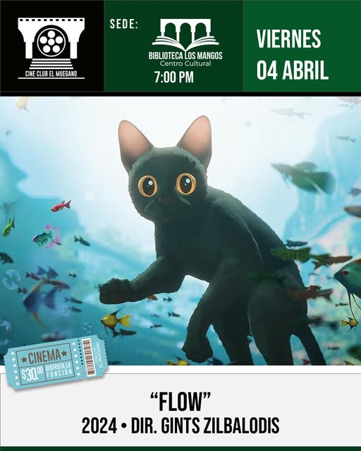 diariovallarta's tweet image. Viernes de Cineclub El Muégano 🎬 “Flow”
Ciclo #ANIMADAS

Un gato se despierta en un mundo cubierto de agua, donde la raza humana parece haber desaparecido. Ahora tendrá que adaptarse a este nuevo ambiente

📅 Viernes 4 de abril | 7 pm 
📍Biblioteca Los Mangos 
🎫 Cooperación $30
