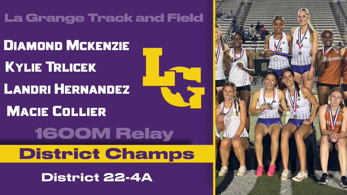 Congrats to our 22-4A District Champs in the 1600m Relay!! Our relay team of Diamond McKenzie, Kylie Trlicek, Landri Hernandez, and Macie Collier turned in a time of 4:03.91 to win the District Championship!