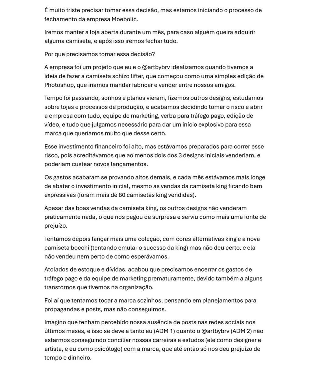 Moebolic's tweet photo. Comunicado importante: 
Infelizmente estamos encerrando a empresa.
O texto ficou muito longo, mas para aqueles que nos apoiaram, devemos essa satisfação. 
A loja ficará aberta por 1 mês para caso alguém queira adquirir alguma camiseta restante do estoque. A promoção ficará ativa. https://t.co/PBusiMKBGt