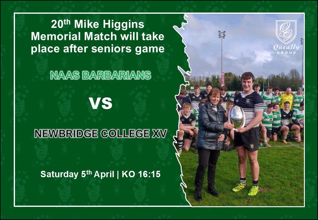 After the #energiaail game the annual Michael Higgins Memorial Game will take place.
<a href="/naasrfc/">Naas Rugby Club</a> u18 + a few guests players will play <a href="/newbridgecol/">Newbridge College</a> SCT 
Should be a cracking way to finish a great day of rugby. Hopefully some of these lads will be playing AIL in the near future 👊🏼🐍