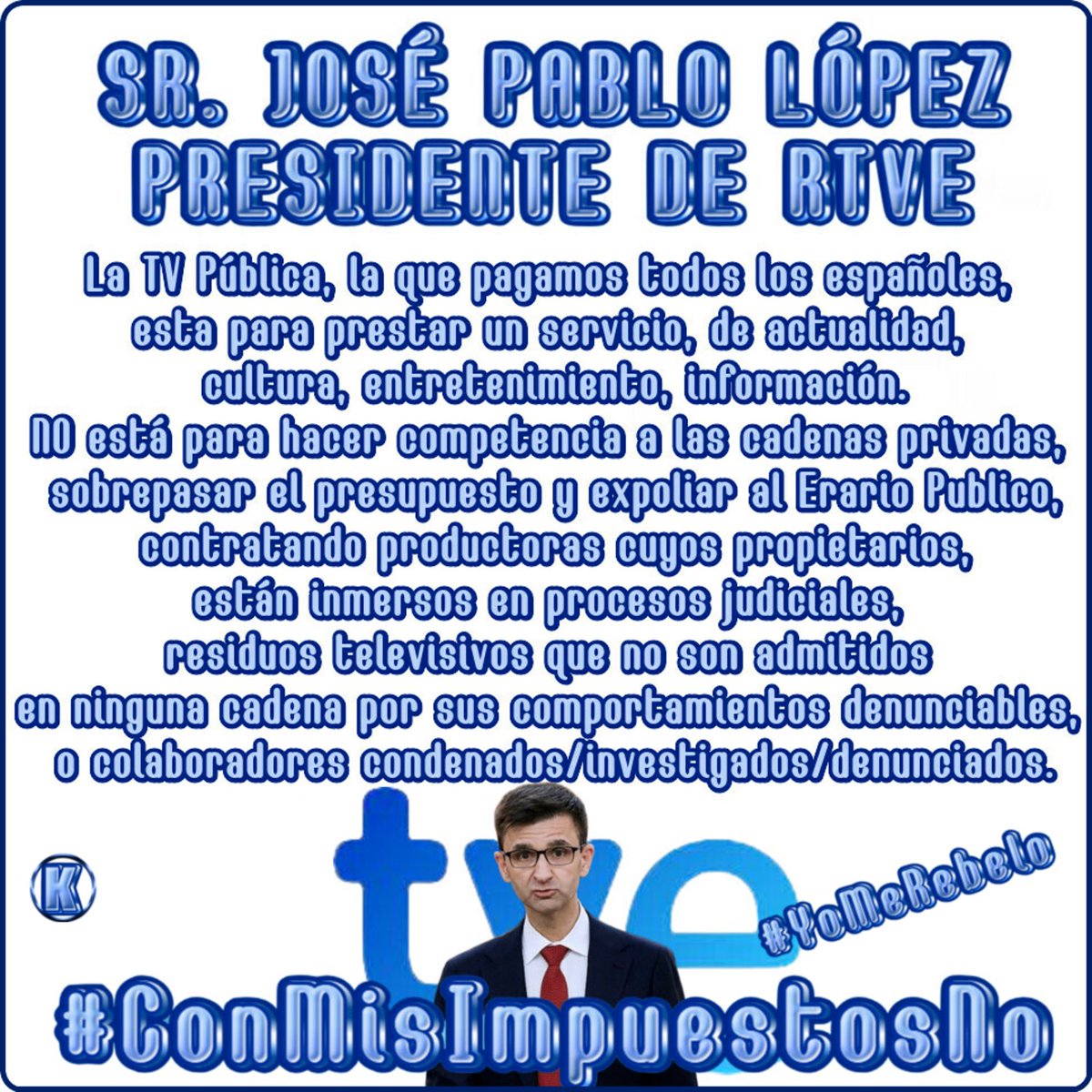 KaladanBCN's tweet photo. @Asus1957 @rtve
@La1_tve
#ConMisImpuestosNo
#YoMeRebelo4A
#YoMeRebelo5A
Ni un minuto de audiencia https://t.co/Nt5AJg4tVW