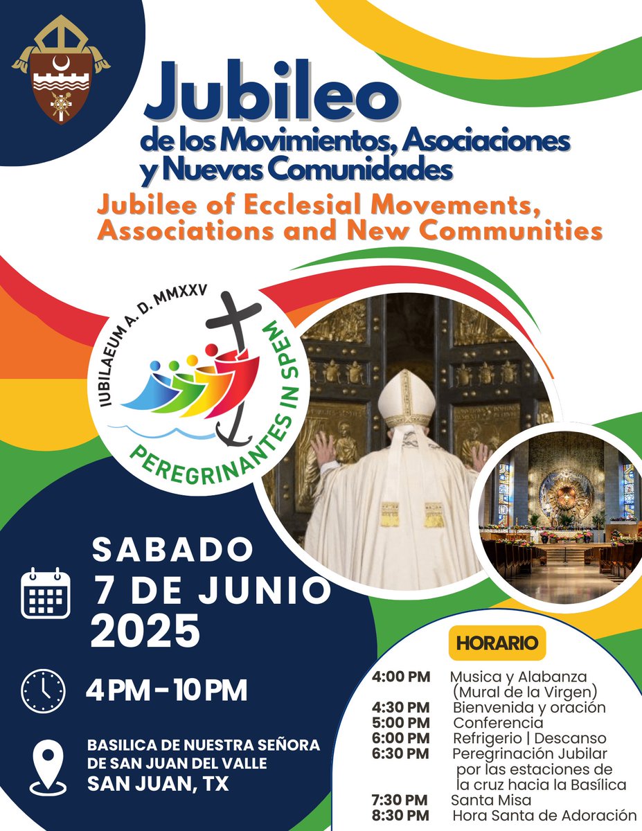 Join us for the Jubilee of Ecclesial Movements, Associations &amp; New Communities on Sat. Jun 7 from 4-9:30PM at the Basilica in San Juan. This coincides with the Jubilee celebration in Rome. Let's gather to celebrate the diverse ways the Holy Spirit moves through our Church.