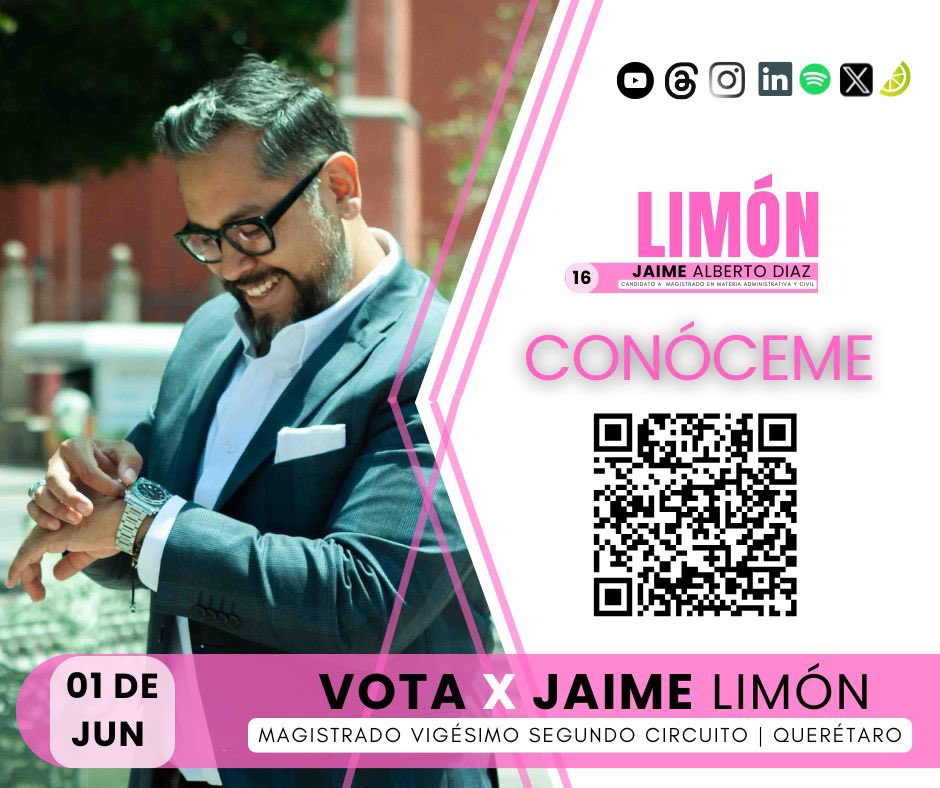 🗳️ Este 1º de junio será histórico: por primera vez podrás elegir a quienes integrarán el Poder Judicial de la Federación.

Soy <a href="/JaimeLimonMX/">Jaime Limón MX</a> 🍋🩷, candidato a magistrado en #Querétaro. 

Conoce mi trayectoria 👉🏻 bit.ly/JaimeLimonMX

#Elecciones2025MX #JusticiaParaTodos