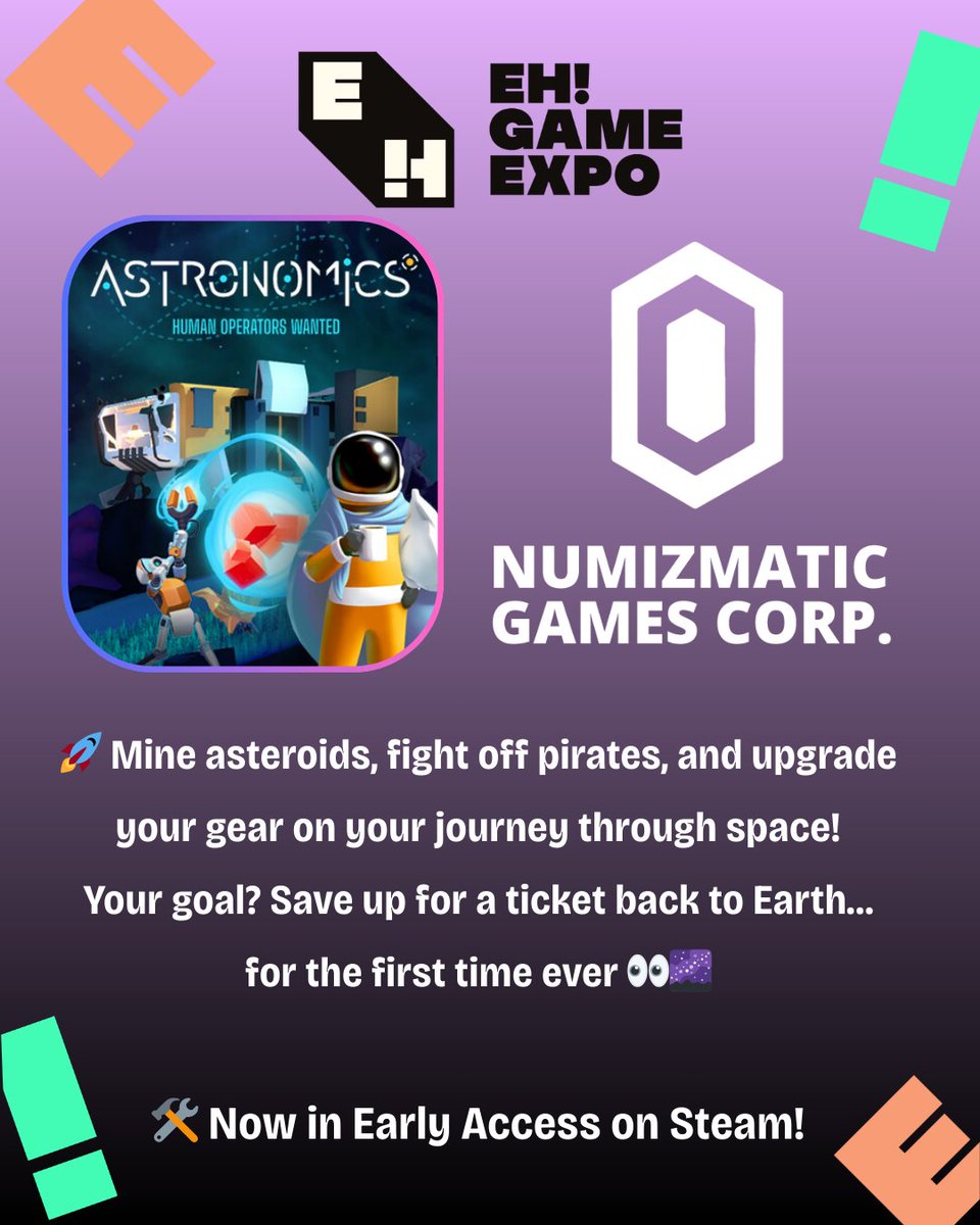 🪐 Astronomics (<a href="/AstronomicsGame/">Astronomics</a>) by <a href="/numizmatic/">Numizmatic</a> 

Mine asteroids, dodge pirates, and upgrade your gear in this space-mining adventure.

🛠 In Early Access on Steam – grab your ticket to Earth!
#EhGameExpo