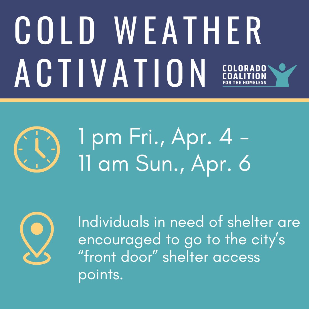Snow, rain, wind and below-freezing temperatures are expected this weekend. Denver is activating cold weather shelter from 1 pm Fri., Apr. 4 to 11 am Sun., Apr. 6. Individuals in need of shelter are encouraged to go to “front door" shelter access points. denvergov.org/findshelter.