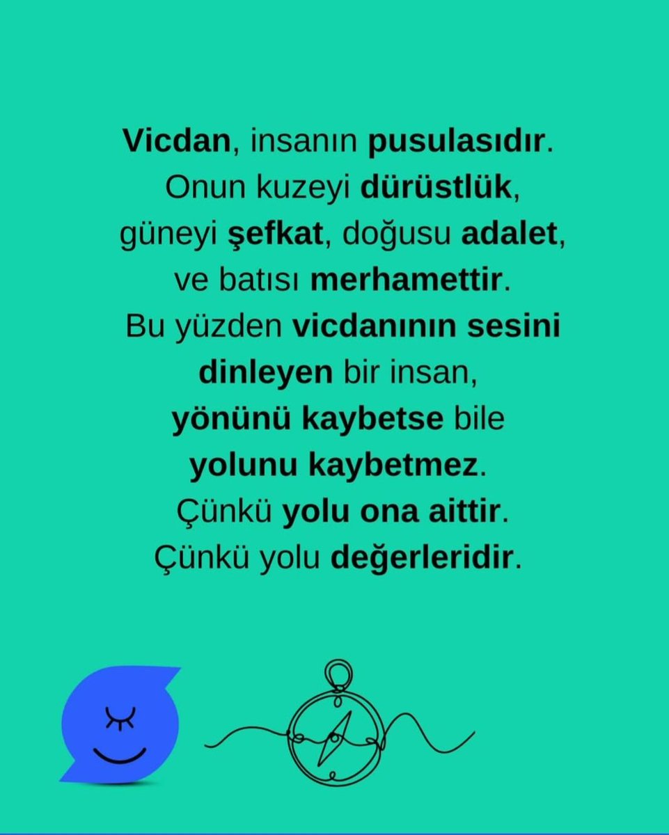 Vicdan insanın pusulasıdır.
#vicdan