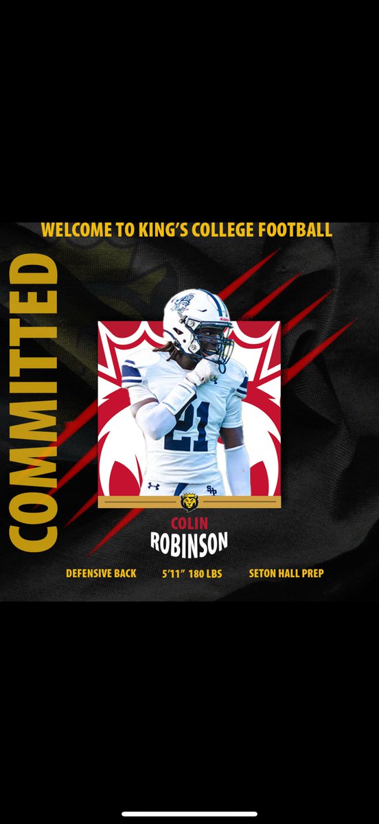 Colin Robinson (@colinr_shp) on Twitter photo I’m extremely blessed to announce that I will be continuing my academic and athletic career at Kings College . I’m grateful for my coaches, teammates and community. <a href="/CoachBFitz/">Bill Fitzgerald</a> <a href="/coach_pass/">Coach Carlos Pasols</a> <a href="/MaxRuiz50/">Max Ruiz</a> <a href="/theprepfootball/">Seton Hall Prep Football</a> <a href="/CoachKarycinski/">Michael Karycinski</a> <a href="/MickeyRehring/">Mickey Rehring</a> <a href="/CoachJGorton/">Joe Gorton</a> <a href="/CoachCebrosky/">Coach Mike Cebrosky</a> I’m extremely blessed to announce that I will be continuing my academic and athletic career at Kings College . I’m grateful for my coaches, teammates and community. <a href="/CoachBFitz/">Bill Fitzgerald</a> <a href="/coach_pass/">Coach Carlos Pasols</a> <a href="/MaxRuiz50/">Max Ruiz</a> <a href="/theprepfootball/">Seton Hall Prep Football</a> <a href="/CoachKarycinski/">Michael Karycinski</a> <a href="/MickeyRehring/">Mickey Rehring</a> <a href="/CoachJGorton/">Joe Gorton</a> <a href="/CoachCebrosky/">Coach Mike Cebrosky</a>