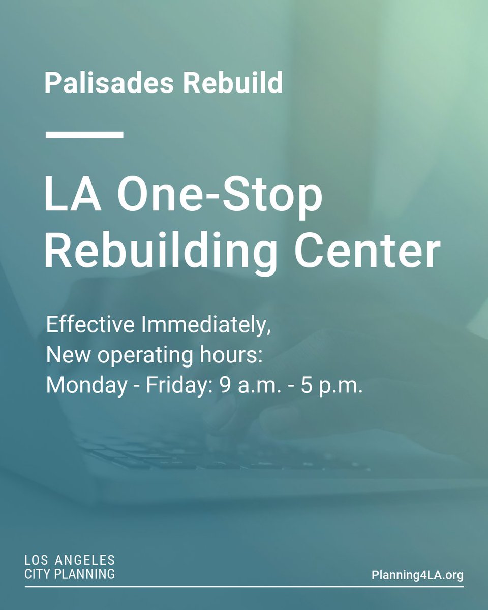 Los Angeles City Planning (@planning4la) on Twitter photo Effective immediately, the LA One-Stop Rebuilding Center, located at 1828 Sawtelle Blvd., Los Angeles, 90025 has updated operating hours.
📅 Monday - Friday: 9 a.m. - 5 p.m.
❌ Closed on Saturday and Sunday
Reach out to Planning.PalisadesRebuild@lacity.org. For more info. Effective immediately, the LA One-Stop Rebuilding Center, located at 1828 Sawtelle Blvd., Los Angeles, 90025 has updated operating hours.
📅 Monday - Friday: 9 a.m. - 5 p.m.
❌ Closed on Saturday and Sunday
Reach out to Planning.PalisadesRebuild@lacity.org. For more info.