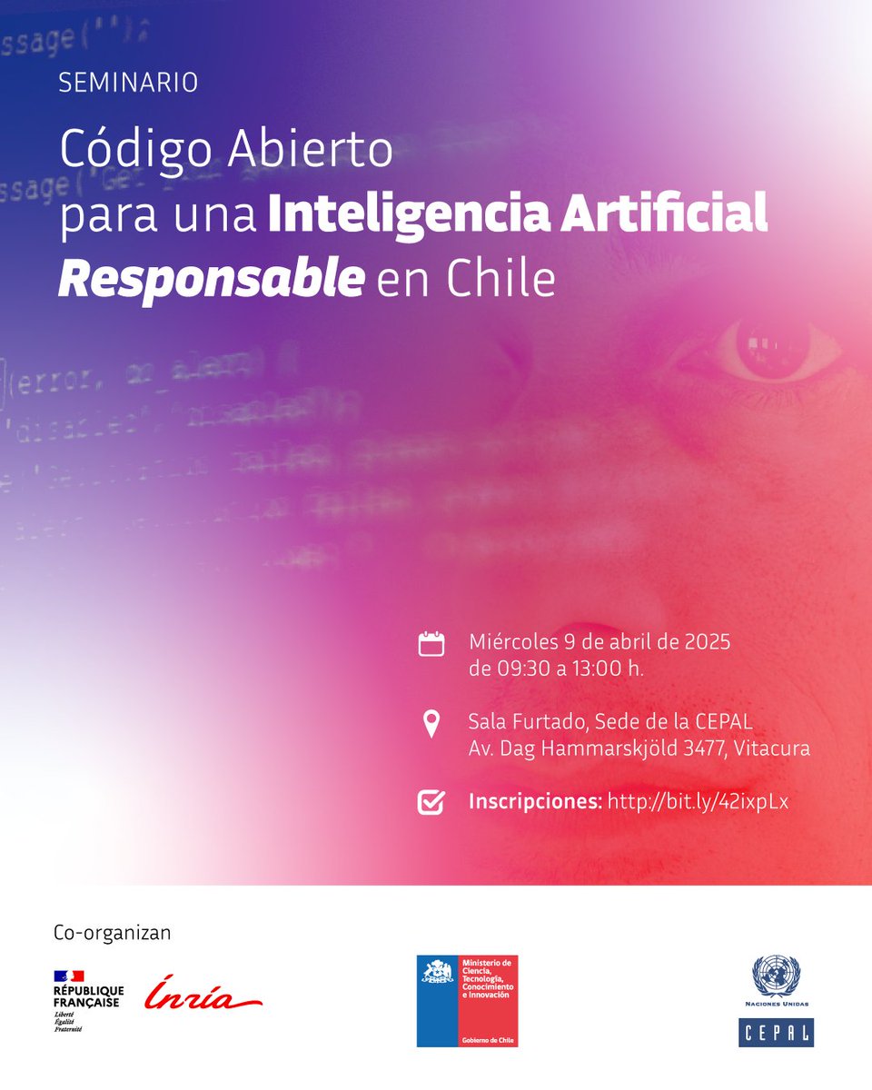 Inria Chile (@inria_chile) on Twitter photo Invitación | “Código Abierto para una Inteligencia Artificial Responsable en Chile”. Te invitamos al Seminario organizado por <a href="/inria_chile/">Inria Chile</a>, <a href="/min_ciencia/">Ministerio de Ciencia</a> y <a href="/cepal_onu/">CEPAL</a> donde se reflexionará sobre el rol del #OpenSource para 🇨🇱
📲Inscripciones: bit.ly/42ixpLx Invitación | “Código Abierto para una Inteligencia Artificial Responsable en Chile”. Te invitamos al Seminario organizado por <a href="/inria_chile/">Inria Chile</a>, <a href="/min_ciencia/">Ministerio de Ciencia</a> y <a href="/cepal_onu/">CEPAL</a> donde se reflexionará sobre el rol del #OpenSource para 🇨🇱
📲Inscripciones: bit.ly/42ixpLx