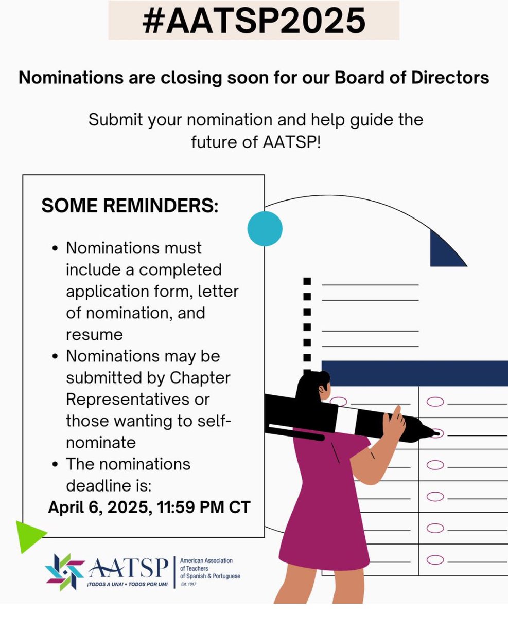 ProfeSra's tweet image. Nominations are closing soon for our Board of Directors! Submit your nomination and help guide the future of AATSP! Nominations due on April 6, 2025, 11:59 PM CT
Want more information? Visit aatsp.org/page/board_nom