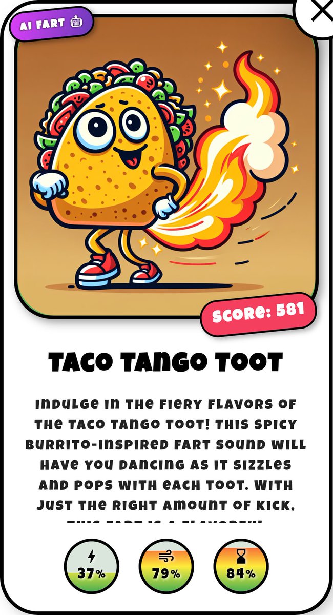 AIFartLab's tweet image. 🔥💨 We just received this absolute heater from a follower...
Meet the Taco Tango Toot — a spicy masterpiece straight from the AI fart forge — and yes, our AI generated the sound too. 🌮🔥💽
Want your own?
🎨 Generate your custom fart for just 0.01 SOL in $FLART:…