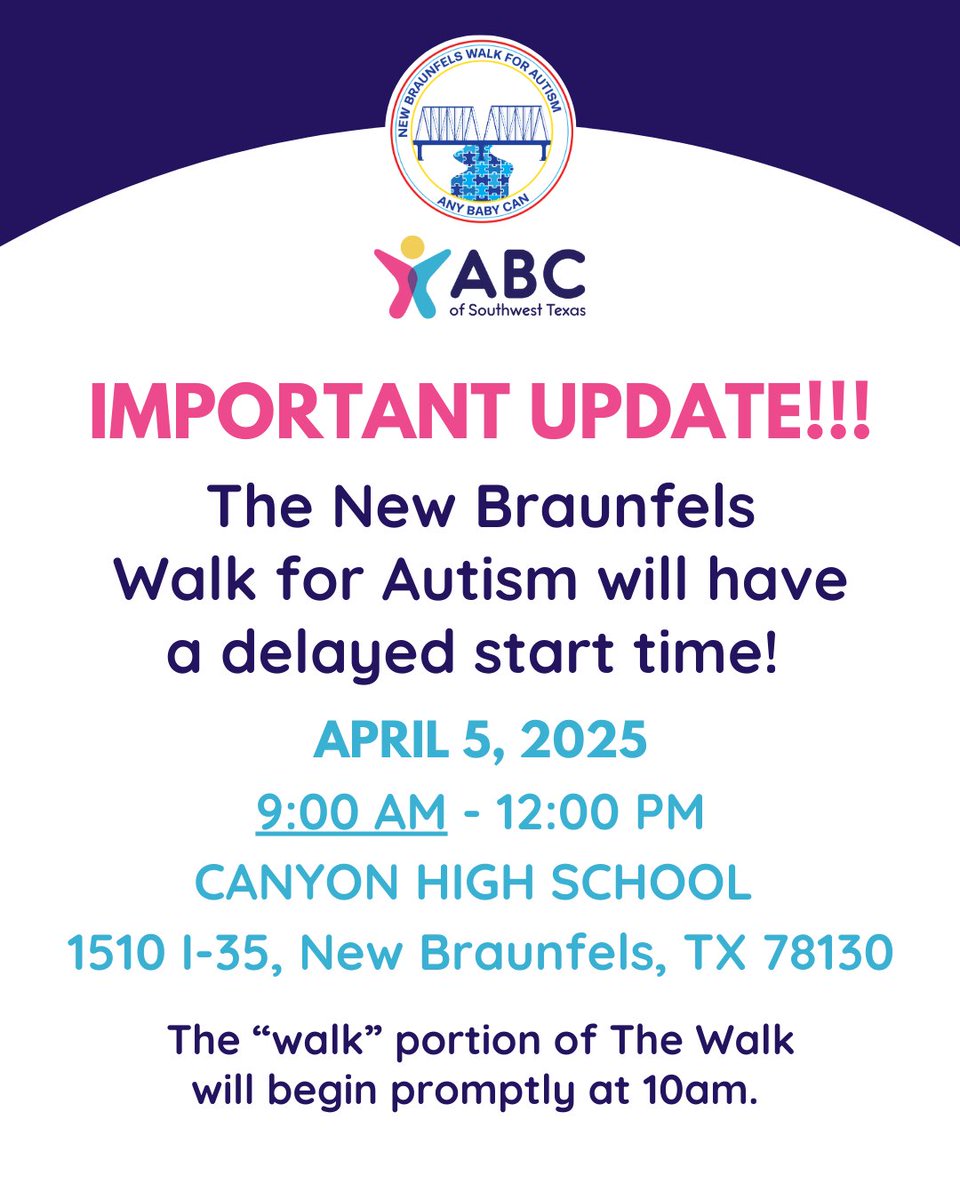 A little rain won't dampen our spirits! But - we DO want to make sure that everyone arrives safe and sound to the New Braunfels Walk for Autism tomorrow, April 5th, at Canyon High School. For that reason, we will have a delayed start time of 9:00am.