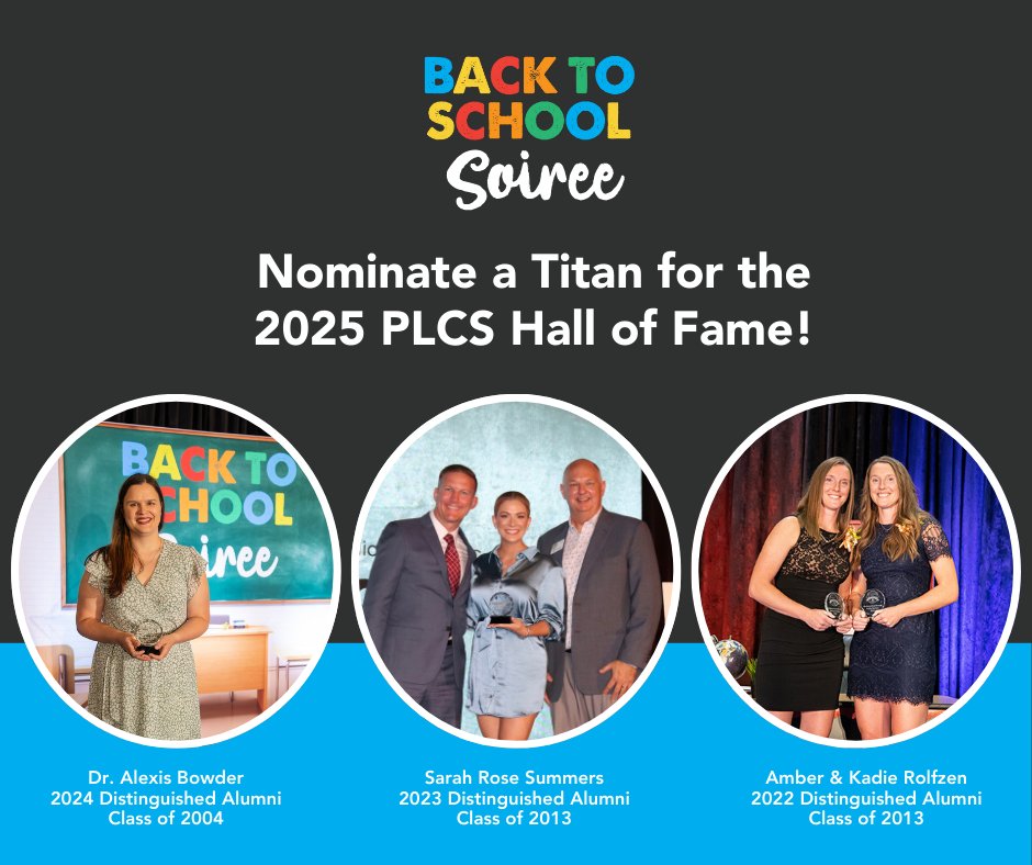 Help us recognize a Titan alum who’s making a difference! Nominate them for the 2025 PLCS Hall of Fame. Visit: plcsfoundation.org/get-involved/