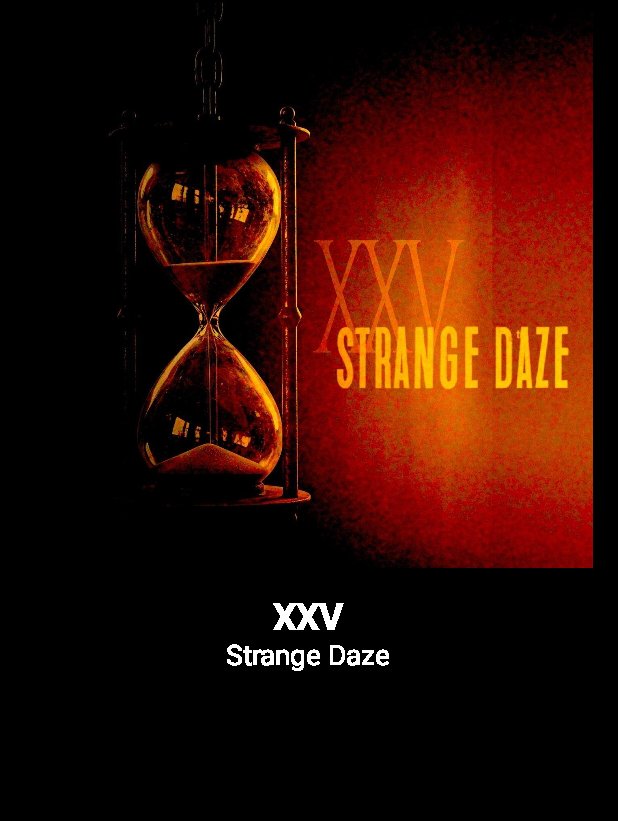 Strange Daze: XXV
New album available NOW <a href="/iHeartRadio/">iHeartRadio</a> iheart.com/artist/Strange…