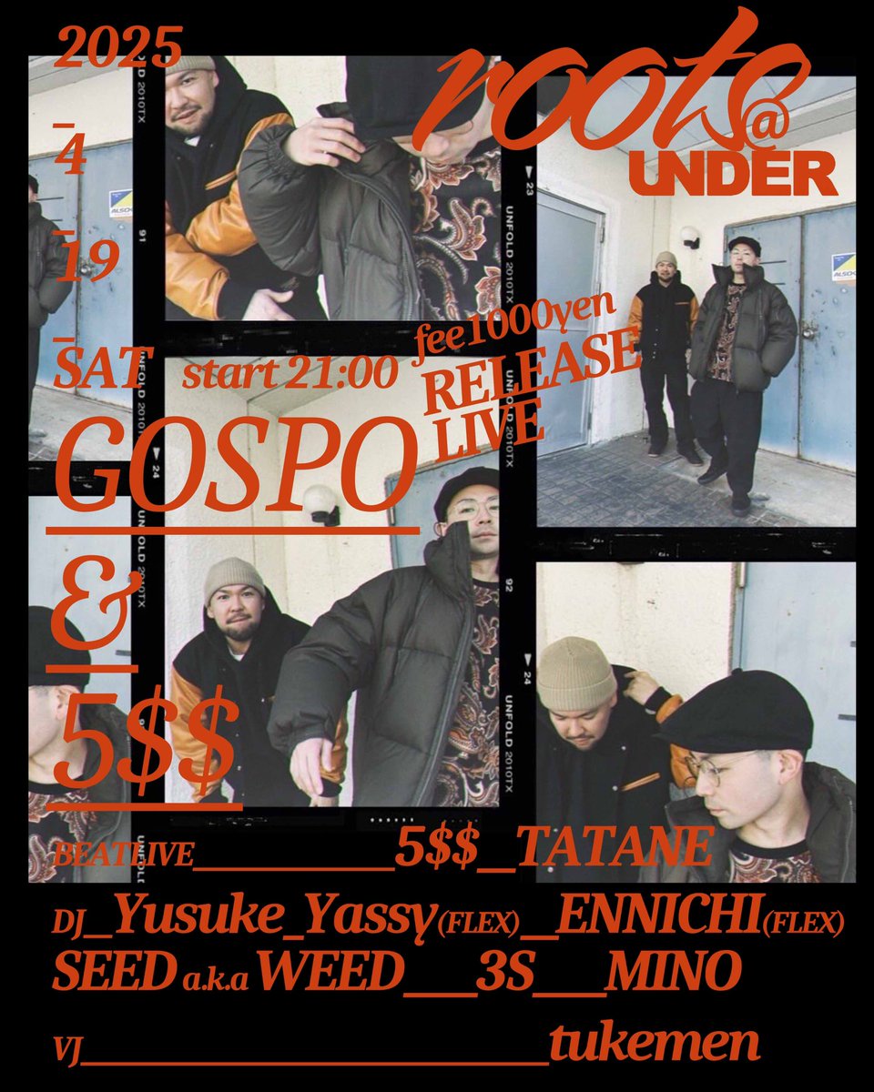 dj_play_roots's tweet photo. 2025/4/19 sat
at 村上UNDER
start 21:00
fee    1000jpy

RELEASE LIVE
GOSPO &amp; 5$$

BEAT LIVE
5$$
TATANE

DJ
Yusuke
Yassy（FLEX）
ENNICHI（FLEX）
SEED a.k.a WEED
3S
MINO

VJ
tsukemen https://t.co/qh2T2fIfOb