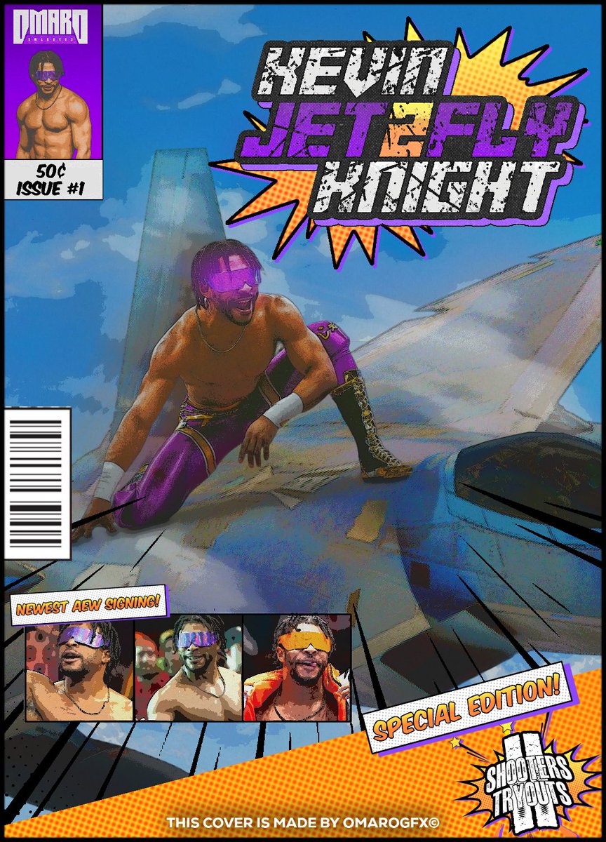 OmaroGFX's tweet image. Kevin Knight 'JET2FLY'
-
@Jet2Flyy 
-
#SHOOTERSONLYTRYOUTII Entry 2
-

#AEW #AEWDynasty #AEWDynamite #AEWCollision #KevinKnight #GraphicDesigner