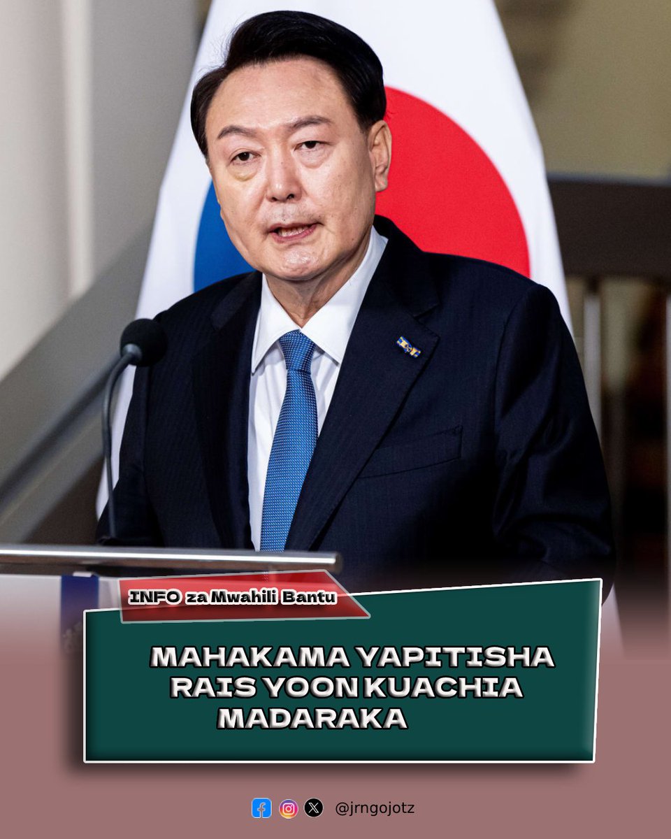 #𝐈𝐍𝐅𝐨𝐳𝐚𝐌𝐬𝐰𝐚𝐡𝐢𝐥𝐢𝐁𝐚𝐧𝐭𝐮
Mahakama ya kiKatiba nchini  Korea Kusini imemfuta Urais Rais Yoon Suk Yeol madarakani kwa ukiukaji wa madaraka yake baada ya kutangaza sheria ya kijeshi, hatua iliyoibua mgogoro mkubwa wa kisiasa....Soma zaidi instagram.com/reel/DIBlRyxIs…