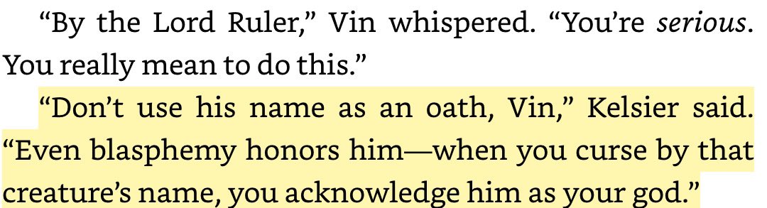 brdnlng's tweet photo. @BrandSanderson I’m reading Mistborn for the first time and this line stood out to me. Reminds me of my wife who always says that you never hear anyone cry out “Buddha!” when they’re upset. It’s always, “Jesus Christ!” https://t.co/A9PPPJnLFk