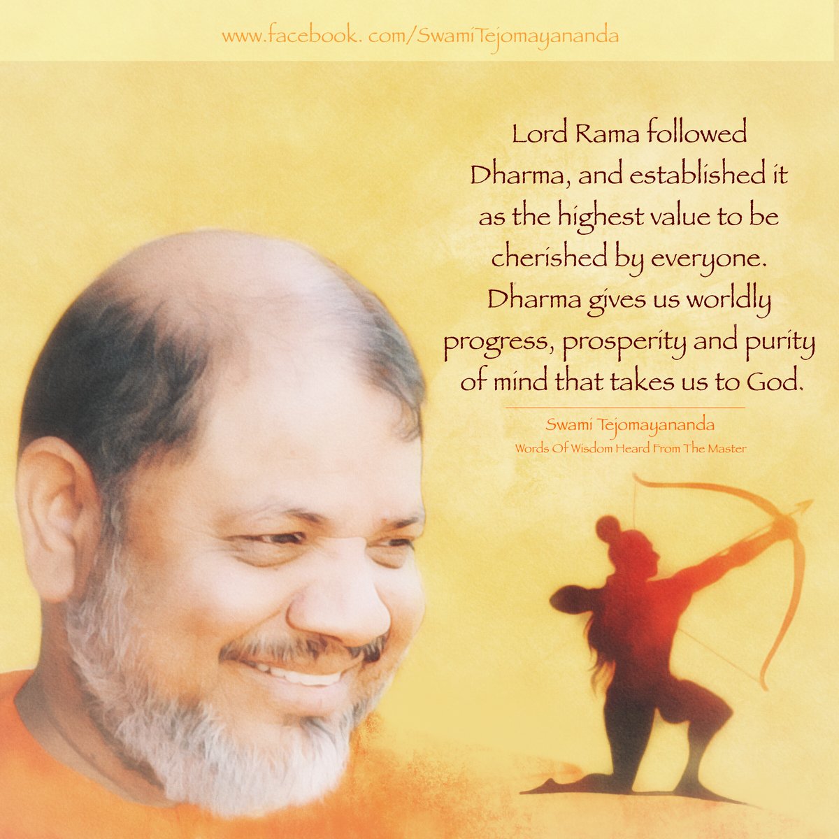 Tejomayananda's tweet photo. #WordsOfWisdomHeardFromTheMaster
#SwamiTejomayananda
#HappyRamaNavami

Lord Rama followed Dharma, and established it as the highest value to be cherished by everyone.  Dharma gives us worldly progress, prosperity and purity of mind that takes us to God.

#ramnavami #jaishreeram https://t.co/LVe9zYC91f