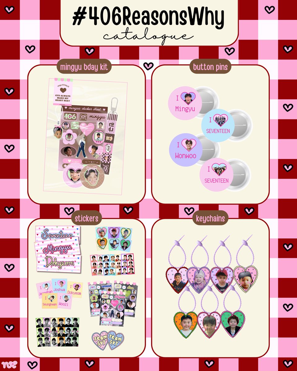 𝐧𝐚𝐧𝐚𝐡𝐤𝐚𝐫𝐭 goes to #406ReasonsWhy 💭❤️🧺

here’s our catalogue for the event ˚:⟡ let’s celebrate mingyu’s day &amp; have fun this sunday! 

see ü there guys ! 𓂂 𓈒 ౨ৎ