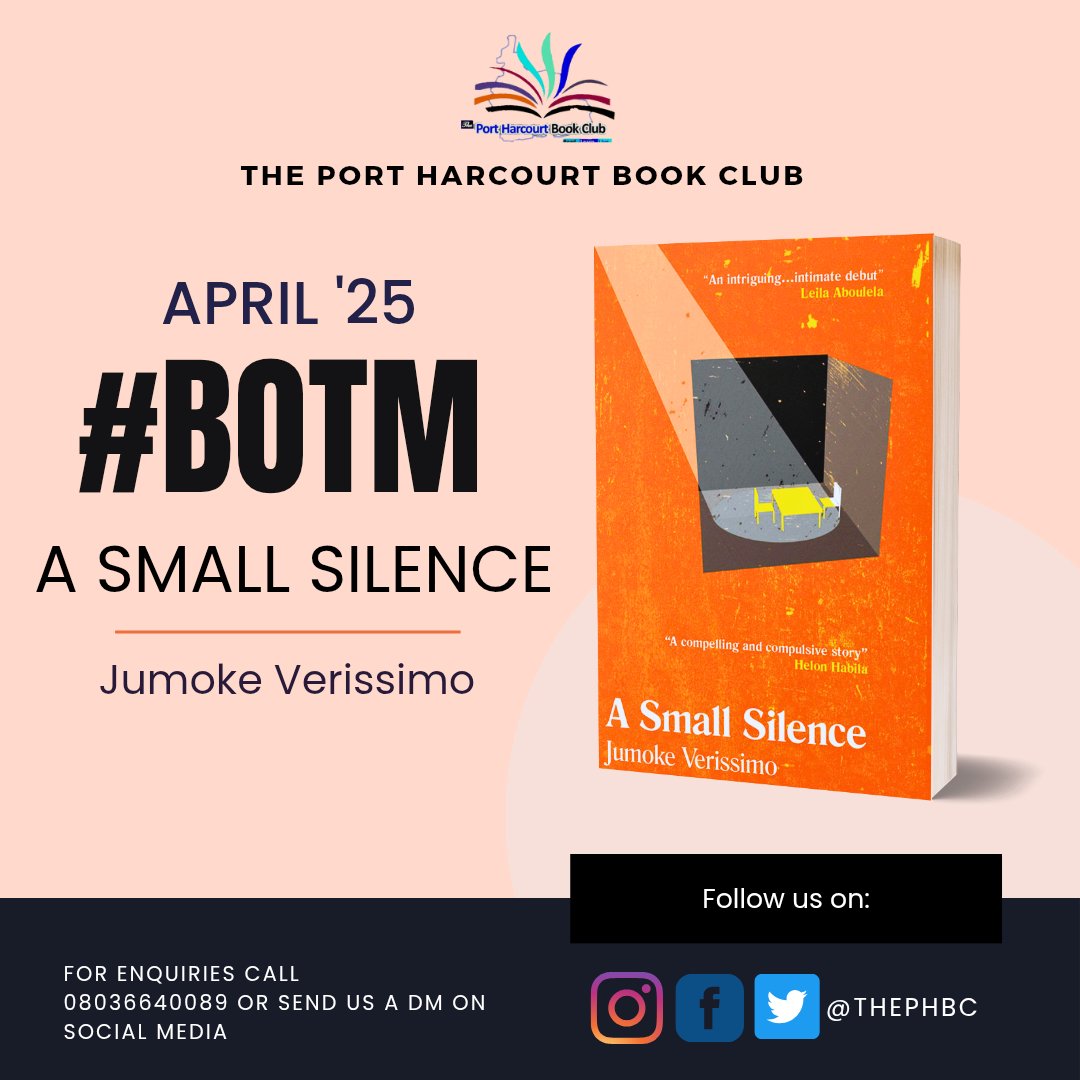 The Port Harcourt Book Club (@thephbc) on Twitter photo New quarter, new book...
This month at The Port Harcourt Bookclub, we're reading, 'A Small Silence' by <a href="/awapointe/">jumoke verissimo</a>.
Get a copy from <a href="/Bookvilleworld/">Bookville World</a> or <a href="/Rovingheights/">RH Books</a>, if you don't already have one New quarter, new book...
This month at The Port Harcourt Bookclub, we're reading, 'A Small Silence' by <a href="/awapointe/">jumoke verissimo</a>.
Get a copy from <a href="/Bookvilleworld/">Bookville World</a> or <a href="/Rovingheights/">RH Books</a>, if you don't already have one