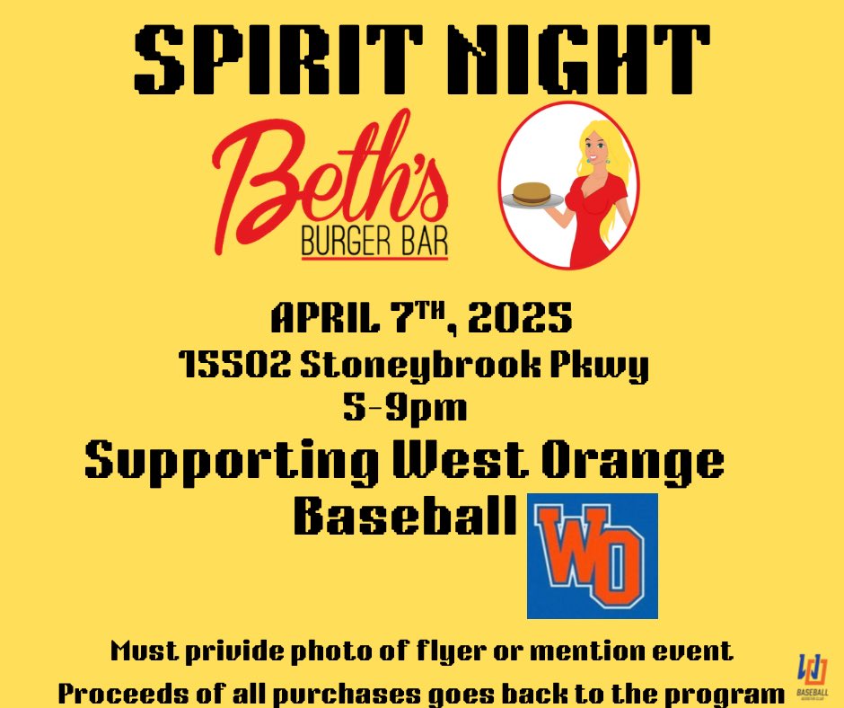 🔸Support the West Orange High School Baseball team this Monday by eating dinner at a wonderful sponsor of ours. Beth’s 🍔 Burger Bar in Stoneybrook from 5-9pm. No need to cook!🔹

<a href="/CoachScudero48/">Mike Scudero</a> <a href="/WOHSathletics/">WOHS Athletics</a> <a href="/OrangeBaseball/">West Orange HS Baseball</a>