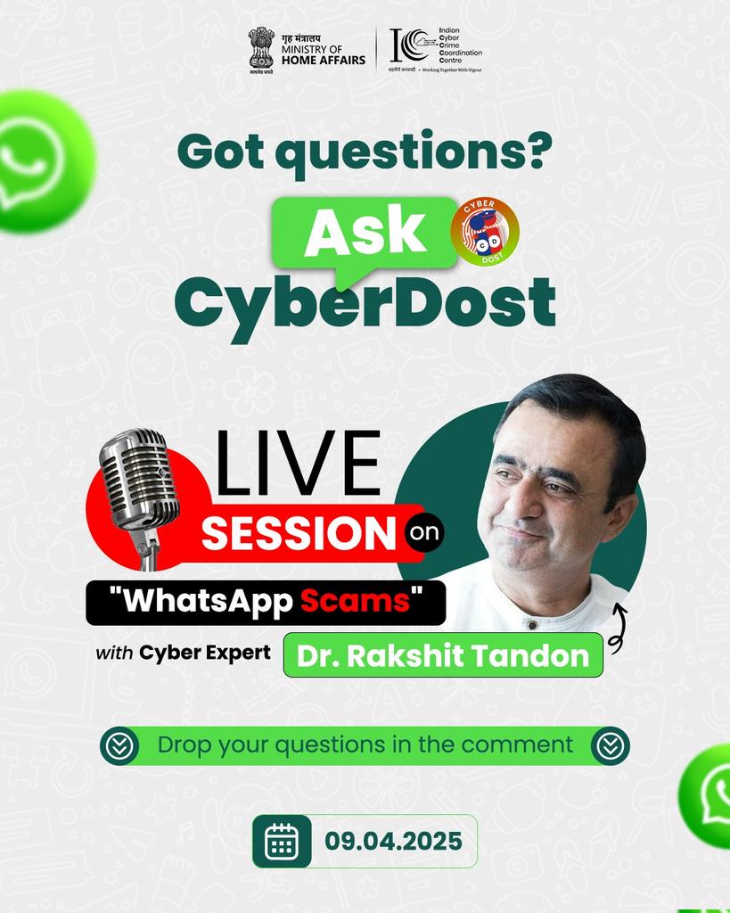 CyberDost I4C (@cyberdost) on Twitter photo #WhatsAppSafeWithCyberDost : рдХреНрдпрд╛ рдЖрдкрдХреЗ рдкрд╛рд╕ <a href="/WhatsApp/">WhatsApp</a> рдкрд░ рд╣реЛ рд░рд╣реЗ рд╕реНрдХреИрдореНрд╕ рдпрд╛ рд╕рд╛рдЗрдмрд░ рдХреНрд░рд╛рдЗрдо рд╕реЗ рдЬреБрдбрд╝реЗ рдХреЛрдИ рд╕рд╡рд╛рд▓ рд╣реИрдВ? рдЖрдиреЗ рд╡рд╛рд▓реЗ рдмреБрдзрд╡рд╛рд░ рдХреЛ рд╣рдорд╛рд░реЗ рд╡рд┐рд╢реЗрд╖рдЬреНрдЮ рдбреЙ. <a href="/tandonrakshit/">Dr. Rakshit Tandon</a> рджреЗрдВрдЧреЗ рдЖрдкрдХреЗ рд╕рд╡рд╛рд▓реЛрдВ рдХреЗ рдЬрд╡рд╛рдмред рдЕрдкрдиреЗ рд╕рд╡рд╛рд▓ рдХрдореЗрдВрдЯ рд╕реЗрдХреНрд╢рди рдореЗрдВ рдкреВрдЫреЗрдВред
#I4C #AskCyberDost #CyberSafeLive #ExpertLive #WhatsAppSafeWithCyberDost : рдХреНрдпрд╛ рдЖрдкрдХреЗ рдкрд╛рд╕ <a href="/WhatsApp/">WhatsApp</a> рдкрд░ рд╣реЛ рд░рд╣реЗ рд╕реНрдХреИрдореНрд╕ рдпрд╛ рд╕рд╛рдЗрдмрд░ рдХреНрд░рд╛рдЗрдо рд╕реЗ рдЬреБрдбрд╝реЗ рдХреЛрдИ рд╕рд╡рд╛рд▓ рд╣реИрдВ? рдЖрдиреЗ рд╡рд╛рд▓реЗ рдмреБрдзрд╡рд╛рд░ рдХреЛ рд╣рдорд╛рд░реЗ рд╡рд┐рд╢реЗрд╖рдЬреНрдЮ рдбреЙ. <a href="/tandonrakshit/">Dr. Rakshit Tandon</a> рджреЗрдВрдЧреЗ рдЖрдкрдХреЗ рд╕рд╡рд╛рд▓реЛрдВ рдХреЗ рдЬрд╡рд╛рдмред рдЕрдкрдиреЗ рд╕рд╡рд╛рд▓ рдХрдореЗрдВрдЯ рд╕реЗрдХреНрд╢рди рдореЗрдВ рдкреВрдЫреЗрдВред
#I4C #AskCyberDost #CyberSafeLive #ExpertLive