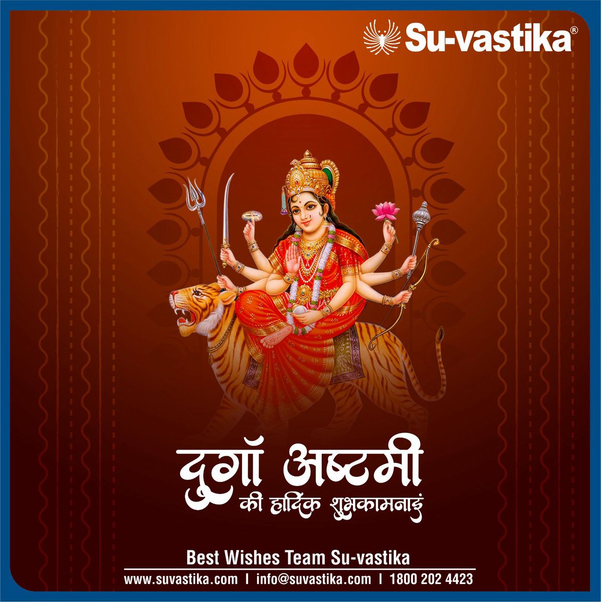Celebrate the divine strength of Maa Durga this Ashtami! Wishing you and your loved ones joy, peace, and prosperity. Happy Durga Ashtami from Su-vastika!

#DurgaAshtami #Navratri2025 #Suvastika #FestiveWishes #GoddessDurga #SpiritualVibes #PowerOfShakti