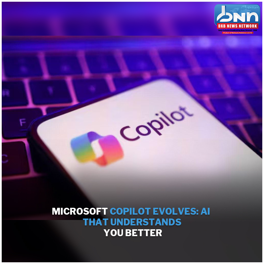 dxbnewsnetwork's tweet image. Microsoft Copilot gets personal! AI that understands you for a smarter, more seamless experience
.
.
#MicrosoftCopilot #AIUpdate #PersonalizedAssistant #TechNews #SmartAssistant #FutureOfAI #CopilotFeatures #AIForEveryone #dxbnewsnetwork
