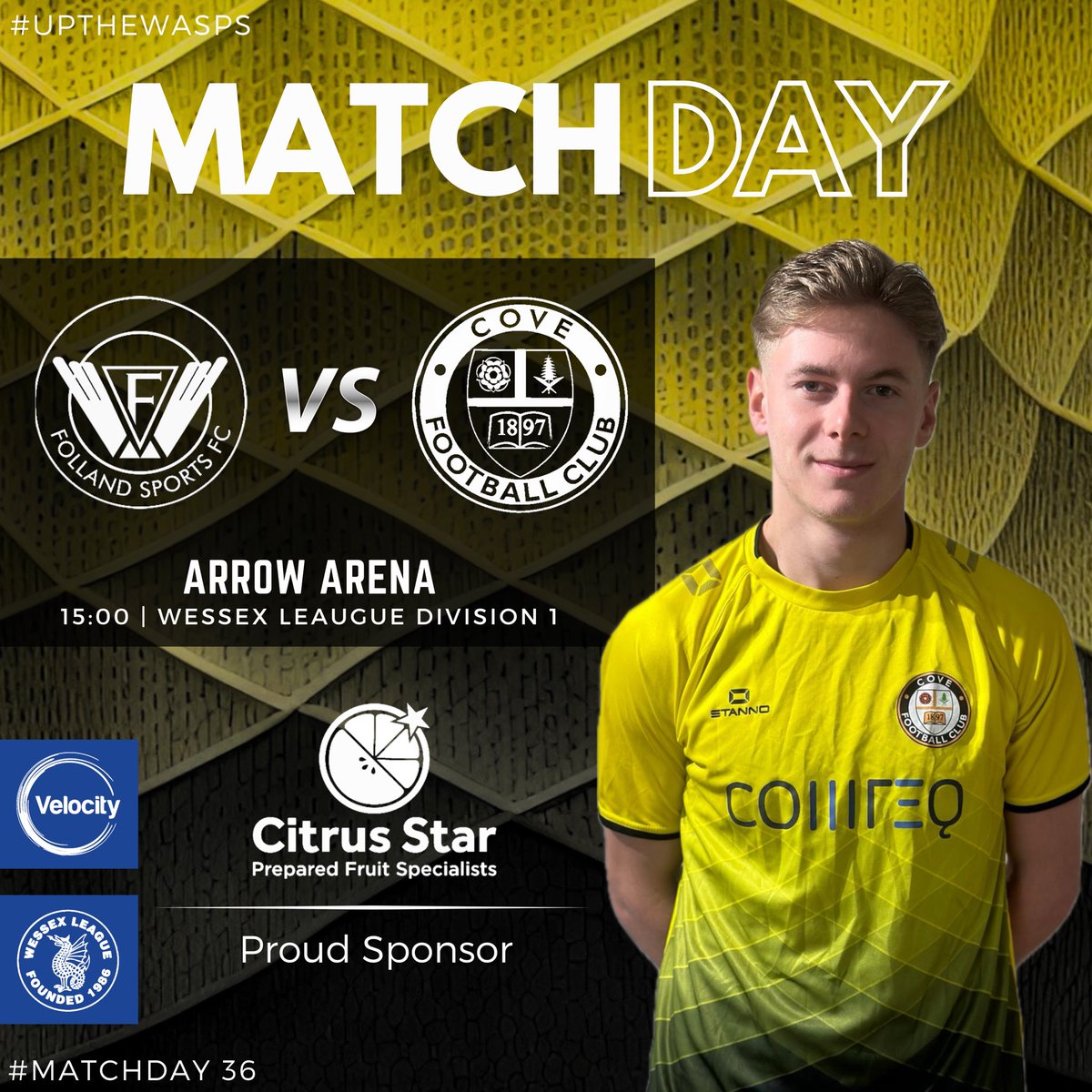 Cove Football Club (@covefc_official) on Twitter photo ๐๐๐๐๐๐๐๐ | #UpTheWasps ๐กโซ๏ธ
<a href="/wessexleague/">Velocity Wessex League</a> ๐๐๐ฉ๐๐ฆ๐๐ข๐ก ๐ญ ๐
๐<a href="/FollandSportsFC/">Folland Sports F.C.</a>
๐๏ธArrow Arena
๐SO31 4JU
โฑ๏ธ15:00pm Kickoff
๐๏ธSAT 05/04 ๐๐๐๐๐๐๐๐ | #UpTheWasps ๐กโซ๏ธ
<a href="/wessexleague/">Velocity Wessex League</a> ๐๐๐ฉ๐๐ฆ๐๐ข๐ก ๐ญ ๐
๐<a href="/FollandSportsFC/">Folland Sports F.C.</a>
๐๏ธArrow Arena
๐SO31 4JU
โฑ๏ธ15:00pm Kickoff
๐๏ธSAT 05/04