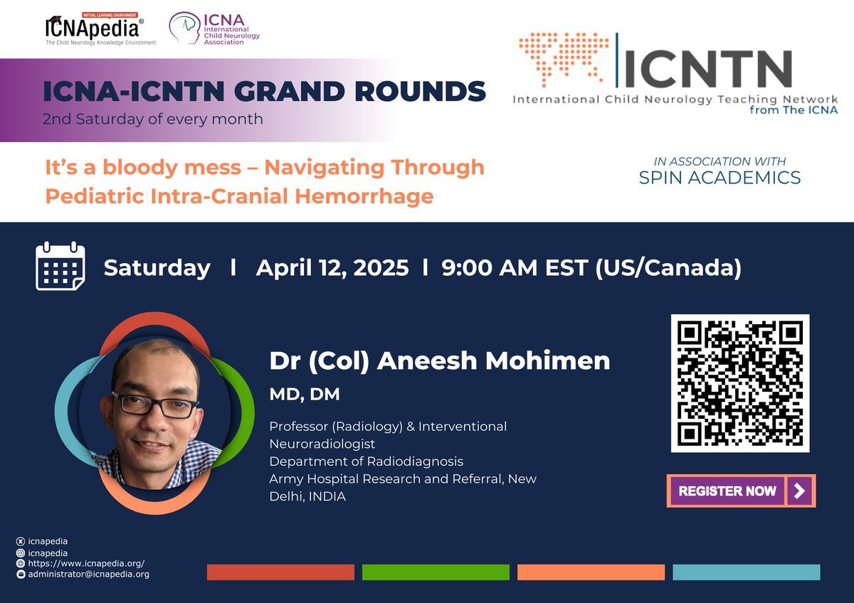 ICNApedia (@icnapedia) on Twitter photo 📷 ICNTN GRAND ROUNDS | April 12, 2025 – 9:00 AM EST
Topic: It’s a Bloody Mess – Navigating Through Pediatric Intra-Cranial Hemorrhage
đź“· Speaker: Dr. Aneesh Mohimen
Join us -
đź“· Date: April 12, 2025
đź“· Time: 9:00 AM EST
📷 icnapedia.org/.../11026-its-…...
📷 Available via ICNAPedia 📷 ICNTN GRAND ROUNDS | April 12, 2025 – 9:00 AM EST
Topic: It’s a Bloody Mess – Navigating Through Pediatric Intra-Cranial Hemorrhage
đź“· Speaker: Dr. Aneesh Mohimen
Join us -
đź“· Date: April 12, 2025
đź“· Time: 9:00 AM EST
📷 icnapedia.org/.../11026-its-…...
đź“· Available via ICNAPedia