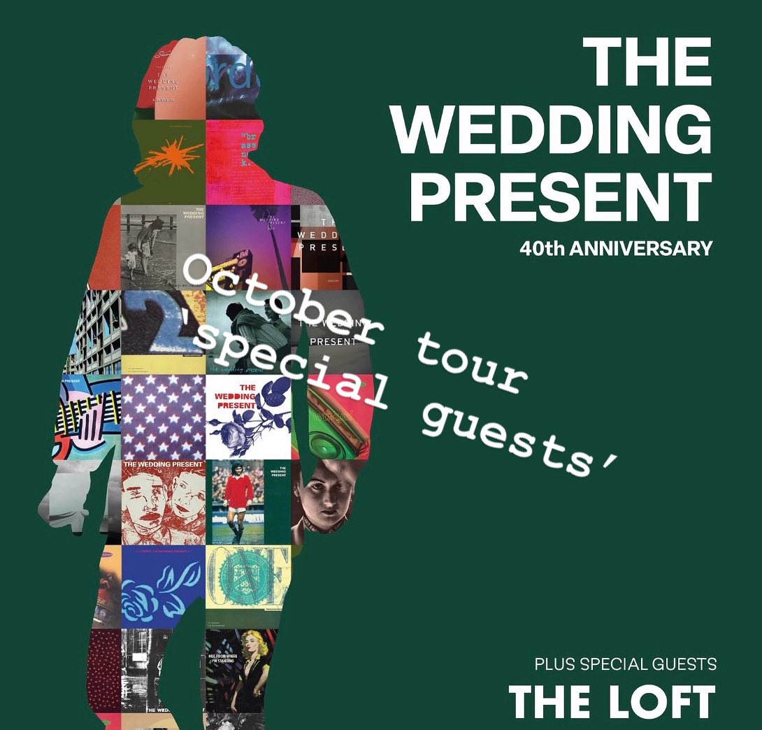 TheLoftUKband's tweet image. Thrilled to be added as ‘special guests’ to a run of the Wedding Present’s 40th anniversary shows in October. We join them at:
Oct 8 Glasgow – Garage
Oct 9 Newcastle – Boiler Shop
Oct 11 Nottingham – Rock City
Oct 16 Norwich – Waterfront
Oct 17 Sheffield – Leadmill