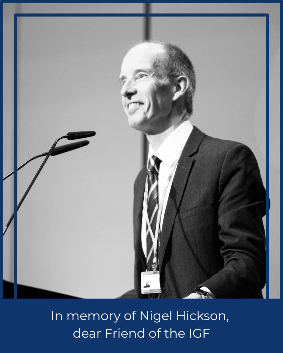 The IGF remembers Nigel Hickson of the UK Gov, a passionate advocate of the open Internet &amp; longtime supporter of the IGF.

Thank you, Nigel, for your spirit, eloquence, wit and contributions to a Forum you tirelessly championed. We extend deepest condolences to your loved ones.