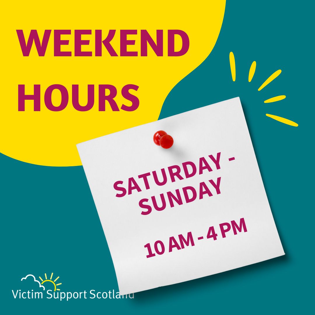 Happy Saturday 🙌 Our team are ready to offer support if you have been impacted by crime. 

Message on our web chat or give us a ring anytime between 10am-4pm today. No matter where you are in Scotland, we can support you 🗺️

📞 0800 160 1985 
💻 victimsupport.scot.