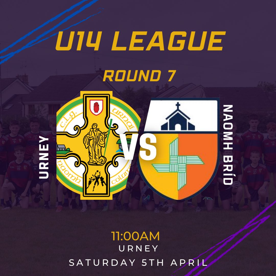 🔵🟣 U14 League Round 7 🔵🟣

Naomh Brid vs Urney 

⏳Today (Saturday 5th April)
⏰11 AM
📍Urney

Good luck to the lads and management 
Let’s get out and support them 👏
