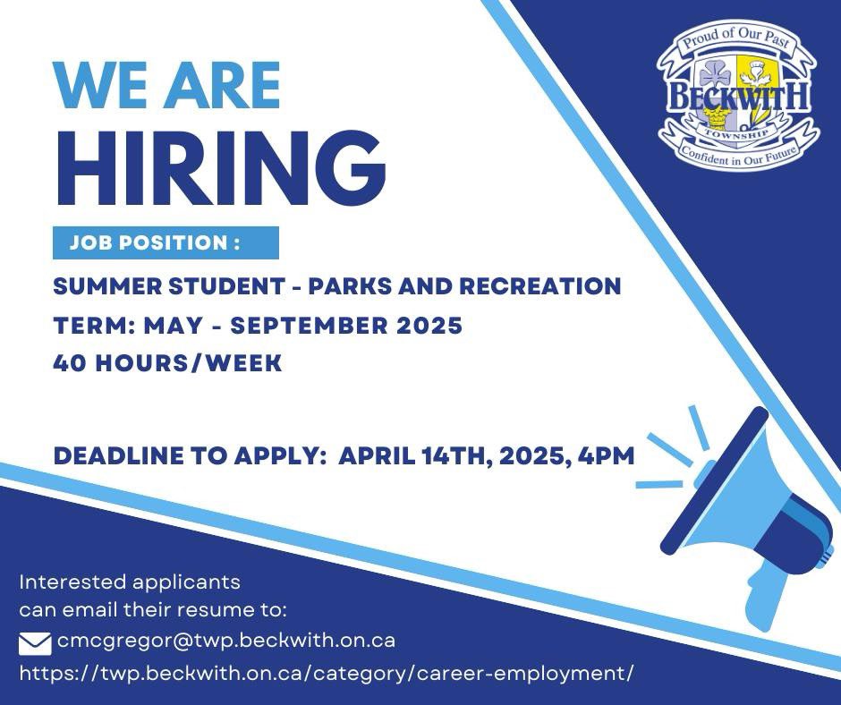 TwpBeckwith's tweet photo. Beckwith Township is accepting student applications for the position of Parks and Recreation Summer Student to provide labour support to the Recreation and Public Work Dept. 
Deadline: 4:00 p.m., April 14th, 2025 to:
Cassandra McGregor, CAO / Clerk
cmcgregor@twp.beckwith.on.ca https://t.co/cr8zheXJEK