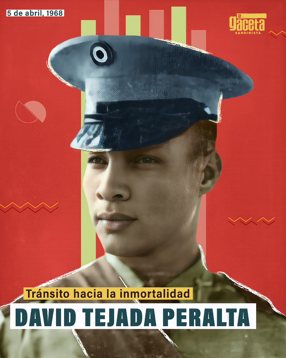 🔴⚫El 5 de abril de 1968, pasó a la inmortalidad David Tejada Peralta, un ejemplar militante del Frente Sandinista, quien fue sometido a brutales torturas hasta perder la vida a manos de la guardia somocista.
