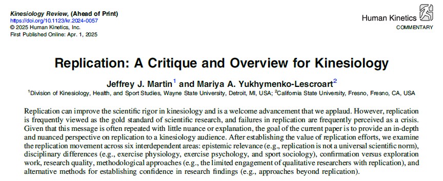 "Replication: A Critique and Overview for Kinesiology" by Jeff Martin and Mariya Yukhymenko-Lescroart in Kinesiology Reviews. 

doi.org/10.1123/kr.202…