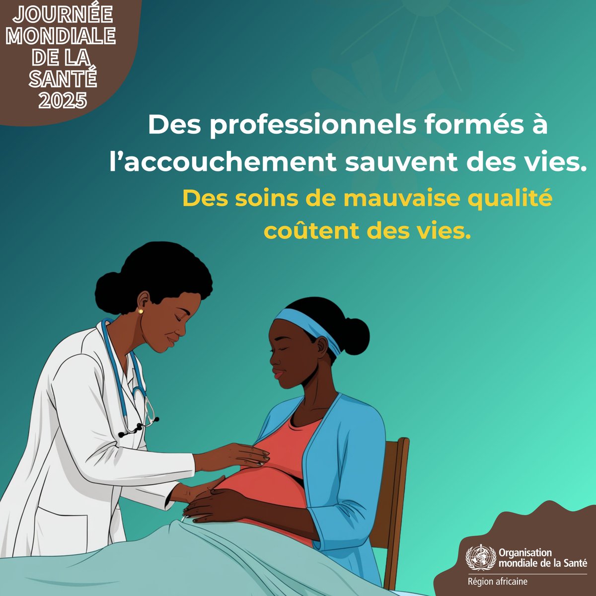 Chaque mère mérite des soins sûrs et appropriés — de la grossesse à l'accouchement.
 
Aucune femme ne devrait accoucher sans l’assistance d’un personnel qualifié.
 
Les soins prénataux ne sont pas un privilège, ils sauvent des vies. 
Les #ConsultationsPrénatales précoces
