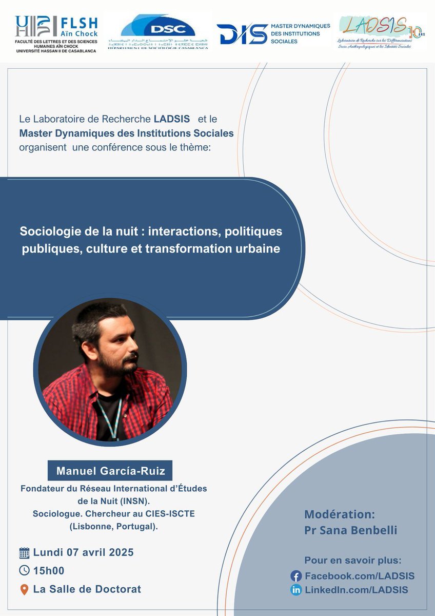 Manuel Garcia-Ruiz (@vanhoben) on Twitter photo Honoured to give a talk at LADSIS – <a href="/Universiteh2c/">Université Hassan II de Casablanca</a> de Casablanca (UH2C), titled
Sociologie de la nuit : interactions, politiques publiques, culture et transformation urbaine.
Grateful to Sana Benbeli for her trust and long-standing collaboration.
#NightStudies Honoured to give a talk at LADSIS – <a href="/Universiteh2c/">Université Hassan II de Casablanca</a> de Casablanca (UH2C), titled
Sociologie de la nuit : interactions, politiques publiques, culture et transformation urbaine.
Grateful to Sana Benbeli for her trust and long-standing collaboration.
#NightStudies