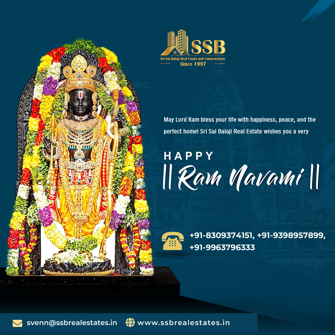 🏡 Sri Sai Balaji Real Estate wishes you and your family a very #HappyRamNavami!
🕉️✨ Jai Shri Ram! ✨🕉️
🌐 ssbrealestates.in
📍 Sri Sai Balaji #RealEstate | Your Trusted Partner in Finding #DreamHomes

#JaiShriRam #HyderabadRealEstate #HomeBlessings #RamNavami2025