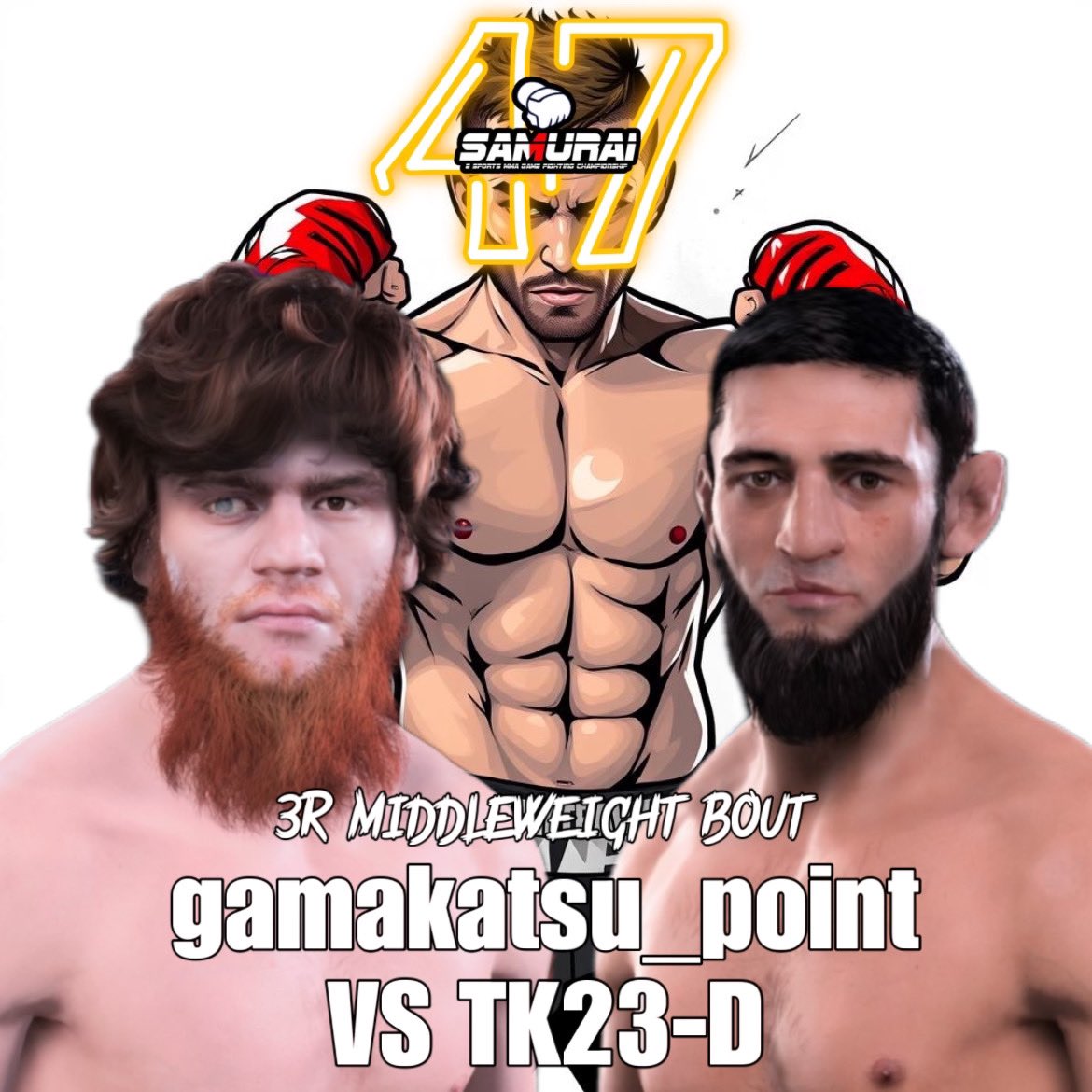 SAMURAI_MMAGAME's tweet photo. @KING_GORILLA_04 @daikirizin @makoda389305 <FIGHT CARD>
#SAMURAI47
3R Middleweight Bout
#N @superdropdrip 🇯🇵
🆚
#N @tk23d 🇯🇵
#ufc5
#SAMURAIUFC https://t.co/owRHzY8vdX