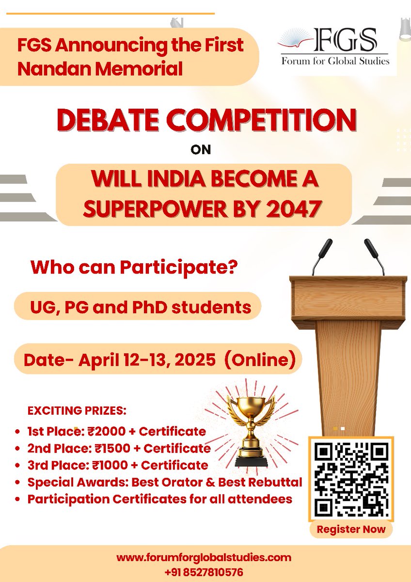 studies_forum's tweet photo. Think India will be a superpower by 2047?

Prove it at the Nandan Memorial Debate Competition
(Open for UG, PG &amp; PhD students)

→ April 12-13, 2025 (Online)
→ Prizes up to ₹2000

Register: https://t.co/cO4a1k1vFq

#Debate #India2047 #FGS #StudentOpportunities https://t.co/DMRRV41o2V